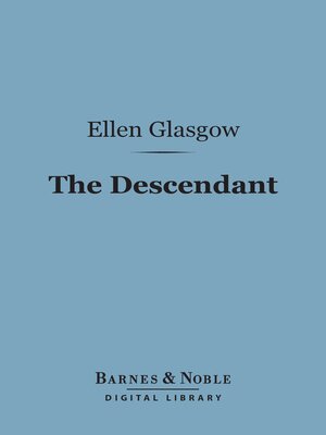 cover image of The Descendant (Barnes & Noble Digital Library)
